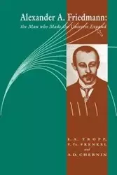 Alexander a Friedmann - Tropp Eduard A.