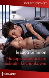eBook Najlepsi przyjaciele, sekretni kochankowie - Jessica Lemmon mobi epub
