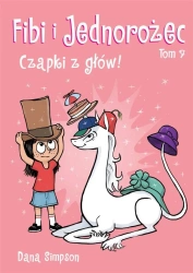 Komiksy są super! T.7 Fibi i jednorożec - Dana Simpson