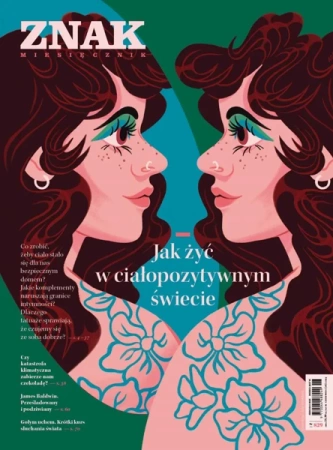 Miesięcznik ZNAK 829 (06/2024) - Jak żyć w ciałopozytywnym świecie - autor zbiorowy