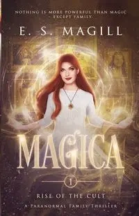Magica - Magill E.S.