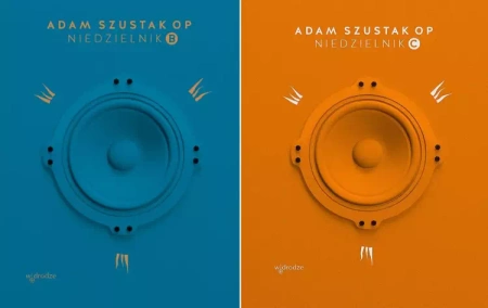 Niedzielnik C + Niedzielnik B, Adam Szustak OP