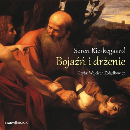 Bojaźń i drżenie audiobook - Soren Kierkegaard