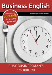 eBook Busy businessman's cookbook - Książka kucharska dla zapracowanych biznesmenów - Bartosz Zieleźnik epub mobi