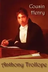 Cousin Henry - Anthony Trollope
