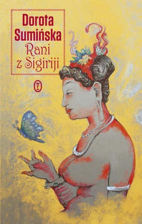 Rani z sigiriji - Dorota Sumińska