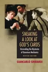 Sneaking a Look at God's Cards - Ghirardi Giancarlo