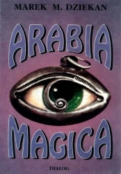 eBook Arabia magica. Wiedza tajemna u Arabów przed islamem - Marek Dziekan epub