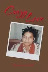 Crazy Love - Patricia Faison-HesTer