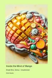 Inside the Mind of Mango - Murphy Dmitri