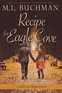 Recipe for Eagle Cove - Buchman M.  L.