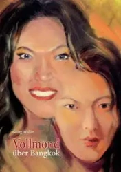Vollmond über Bangkok - Georg Müller