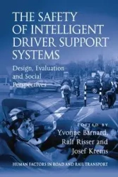 The Safety of Intelligent Driver Support Systems - Risser Ralf