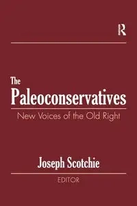 The Paleoconservatives - Raphael Israeli