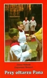 Przy ołtarzu Pana - Elmar Nubold, Eugeniusz Stencel