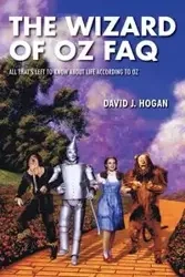 The Wizard of Oz FAQ - David J. Hogan