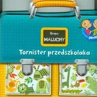 Tornister przedszkolaka Grupa Maluchy - praca zbiorowa