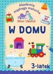 Dino i Zauruś. 3-latek. W domu - Emilia Matyka