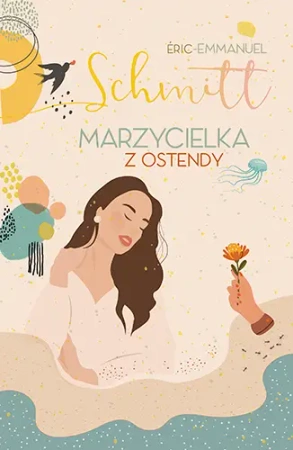 Marzycielka z Ostendy [wyd. 2022] - Znak Literanova
