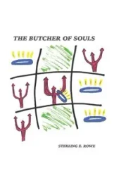 The Butcher of Souls - Sterling E. Rowe