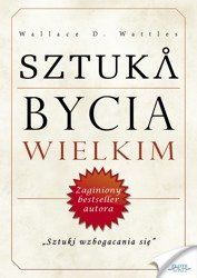Sztuka bycia wielkim (Wersja audio (Audio CD)) - Złote Myśli