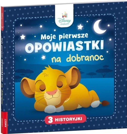 Disney Maluch Moje pierwsze opowiastki na dobranoc - praca zbiorowa