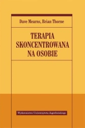Terapia skoncentrowana na osobie - Dave Mearns, Brian Thorne