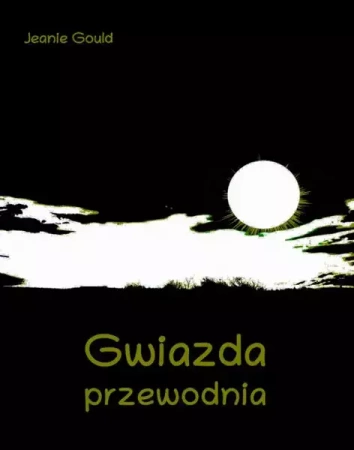 eBook Gwiazda przewodnia - Jeanie Gould mobi epub