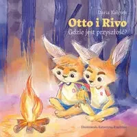 Otto i Rivo - Daria Kałętek