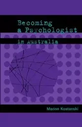 Becoming a Psychologist in Australia - Marion Kostanski