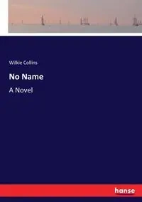 No Name - Collins Wilkie