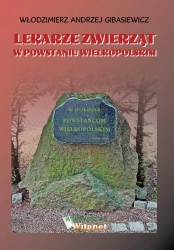 eBook Lekarze zwierząt w Powstaniu Wielkopolskim - Włodzimierz Andrzej Gibasiewicz epub mobi