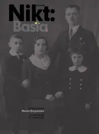 Państwo Nikt Basia - Marta Krzywicka