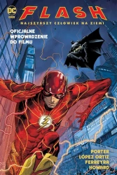 Flash. Najszybszy Człowiek na Ziemi - praca zbiorowa