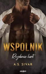 Wspólnik. Rozdanie kart - A.S. Sivar