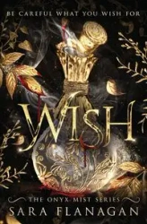 Wish - Sara Flanagan