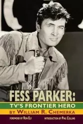 Fess Parker - Chemerka William R.
