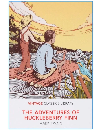 The Adventures of Huckleberry Finn. Vintage Classics Library - Mark Twain