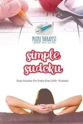 Simple Sudoku | Easy Puzzles For Every One (240+ Puzzles) - Puzzle Therapist