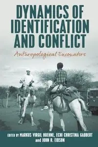 Dynamics of Identification and Conflict - Hoehne Markus Virgil