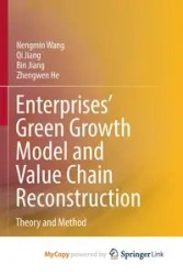 Enterprises' Green Growth Model and Value Chain Reconstruction - Wang Nengmin