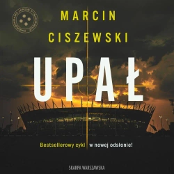 audiobook Upał - Marcin  Ciszewski