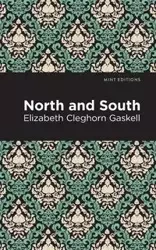 North and South - Elizabeth Gaskell Cleghorn