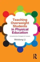 Teaching Overweight Students in Physical Education - Li Weidong
