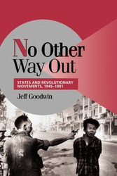 No Other Way Out - Jeff Goodwin