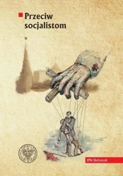 Przeciw socjalistom - praca zbiorowa