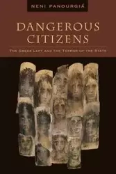 Dangerous Citizens - Panourgia Neni
