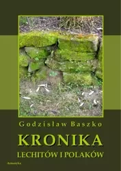 eBook Kronika Lechitów i Polaków - Godzisław Baszko