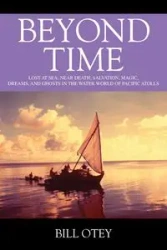 Beyond Time - Bill Otey