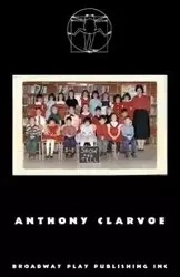 Show And Tell - Anthony Clarvoe